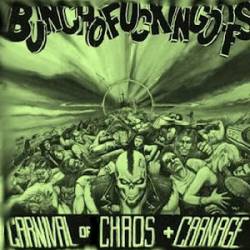 Bunchofuckingoofs : Carnival of Chaos + Carnage